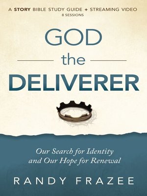 cover image of God the Deliverer Bible Study Guide plus Streaming Video